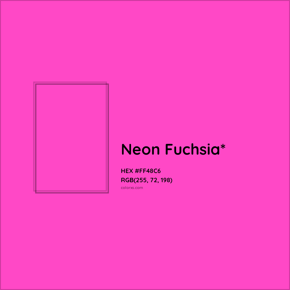 #FF48C6 hex color. RGB, RYB, CMYK, HSL, HSV codes and color conversions. Matching color names, palettes, paints.