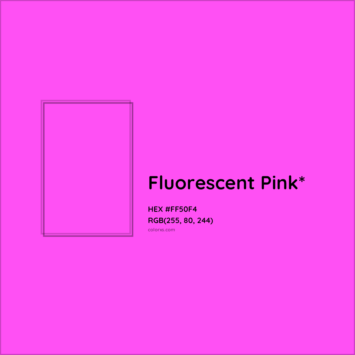 #FF50F4 hex color. RGB, RYB, CMYK, HSL, HSV codes and color conversions. Matching color names, palettes, paints.