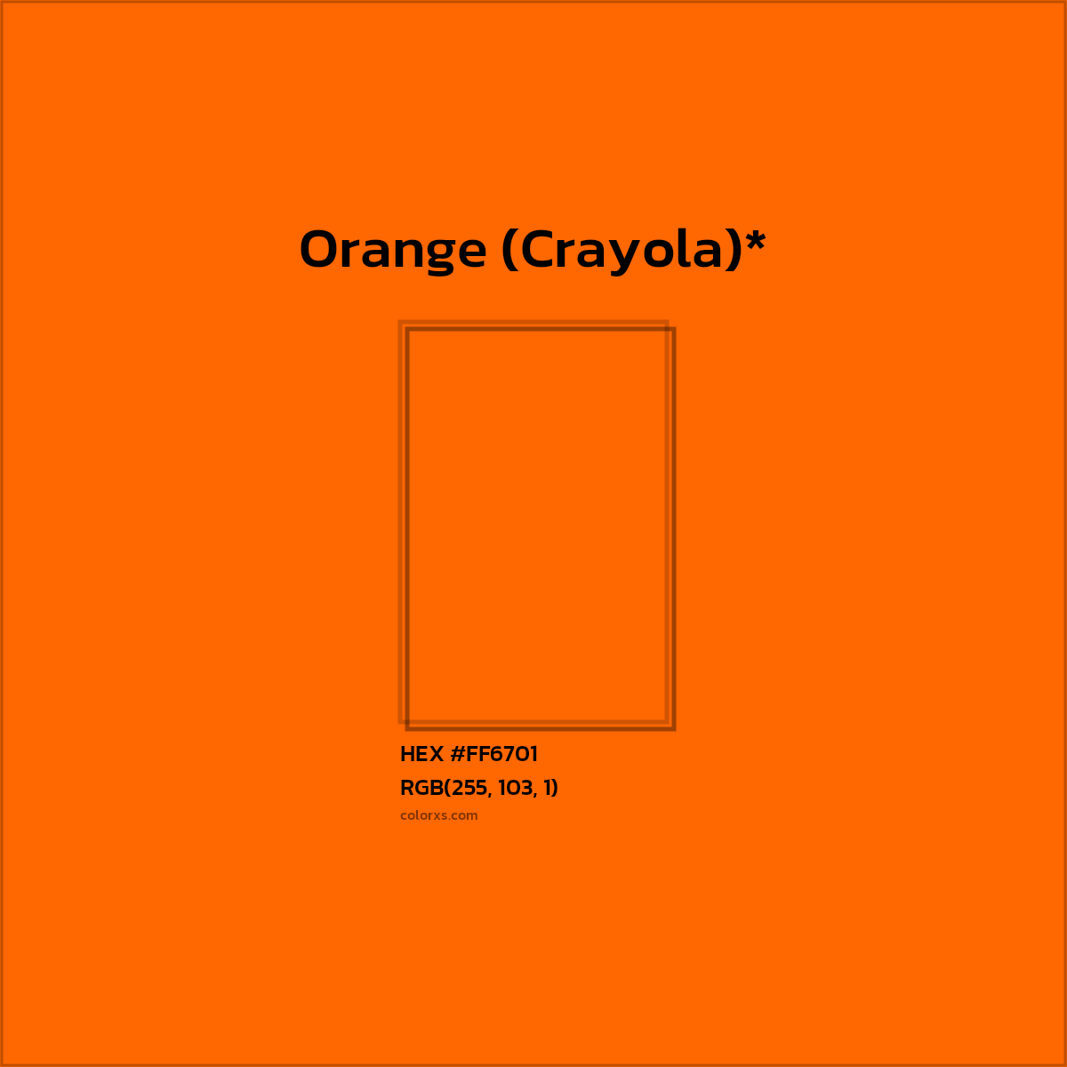 #FF6701 hex color. RGB, RYB, CMYK, HSL, HSV codes and color conversions. Matching color names, palettes, paints.