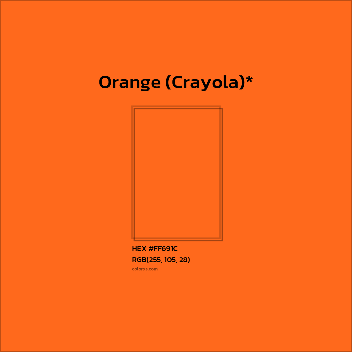 #FF691C hex color. RGB, RYB, CMYK, HSL, HSV codes and color conversions. Matching color names, palettes, paints.