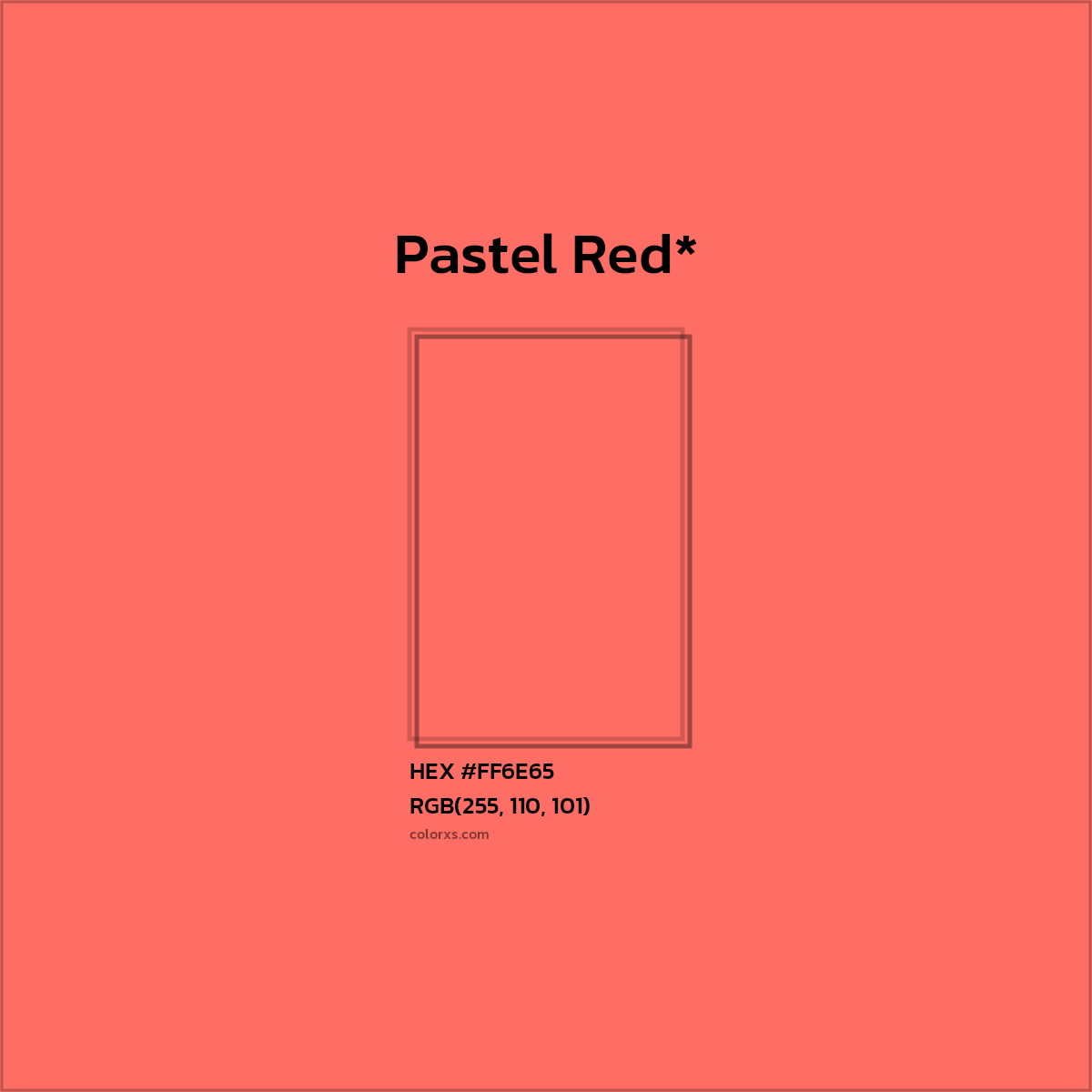 #FF6E65 hex color. RGB, RYB, CMYK, HSL, HSV codes and color conversions. Matching color names, palettes, paints.
