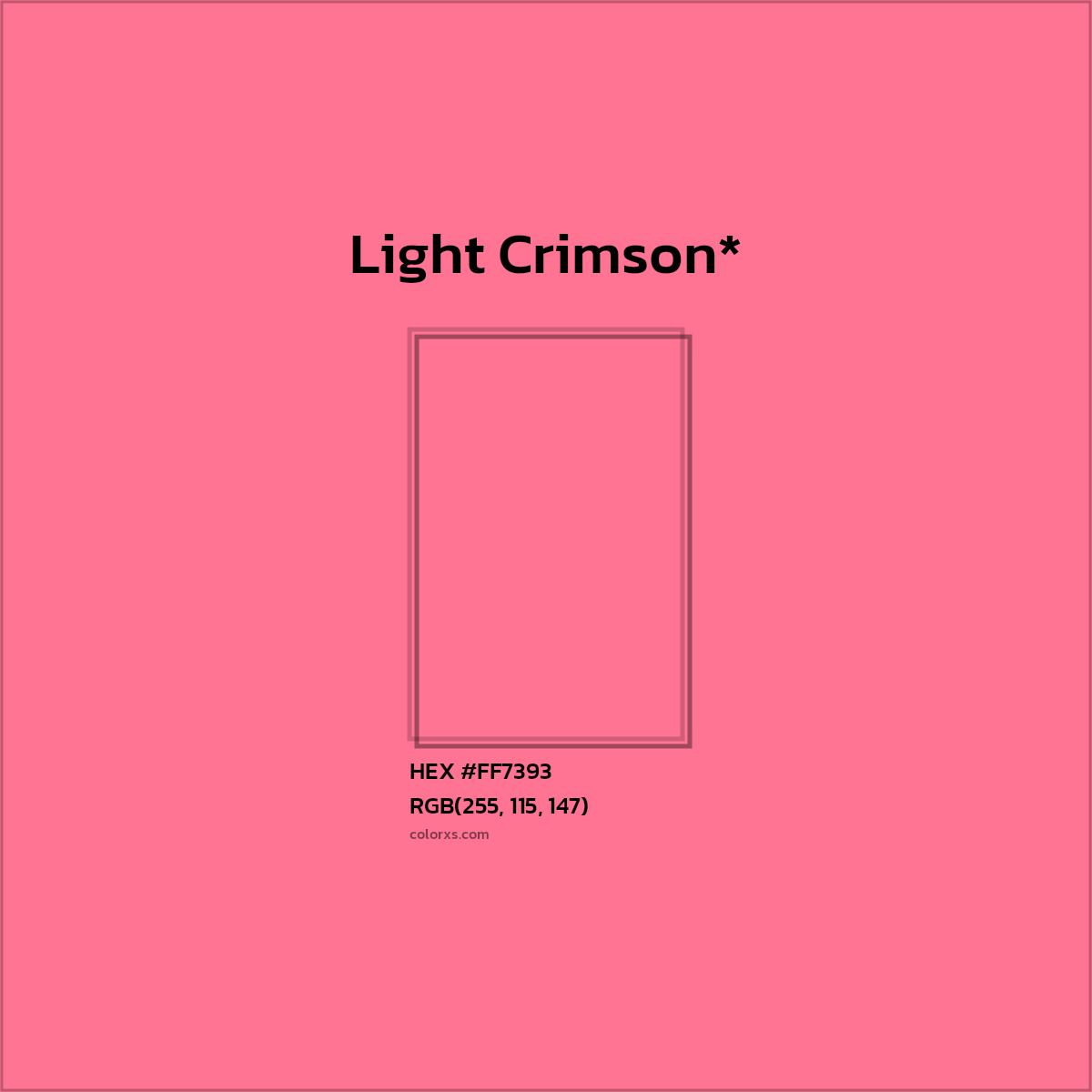 #FF7393 hex color. RGB, RYB, CMYK, HSL, HSV codes and color conversions. Matching color names, palettes, paints.