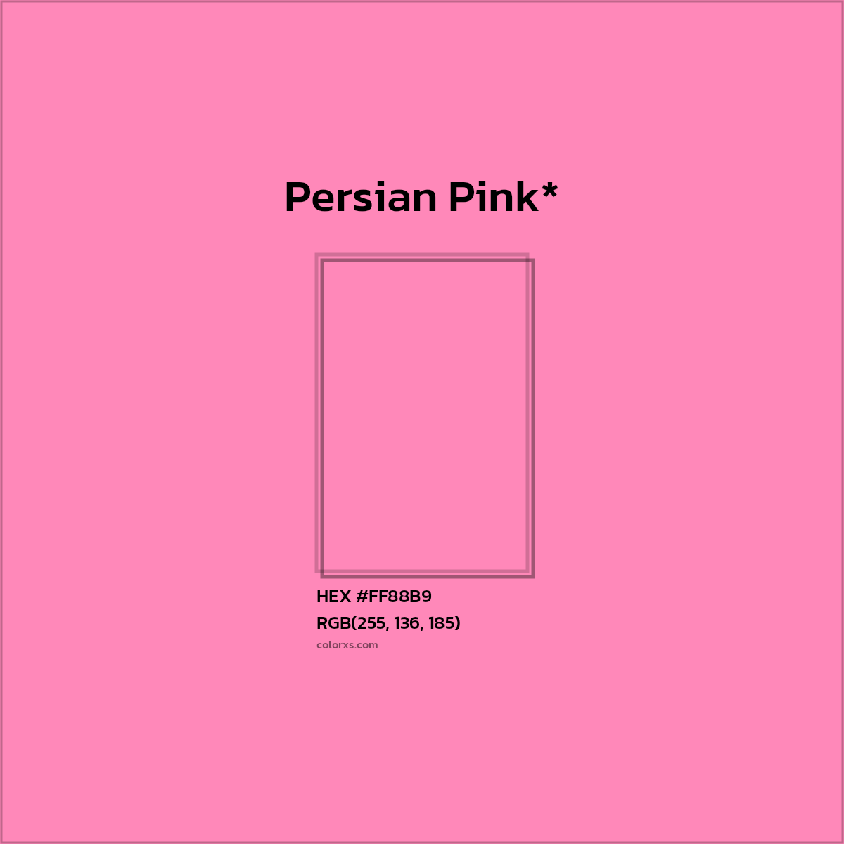 #FF88B9 hex color. RGB, RYB, CMYK, HSL, HSV codes and color conversions. Matching color names, palettes, paints.