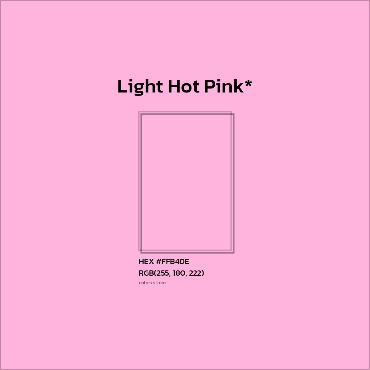 #FFB4DE hex color. RGB, RYB, CMYK, HSL, HSV codes and color conversions. Matching color names, palettes, paints.
