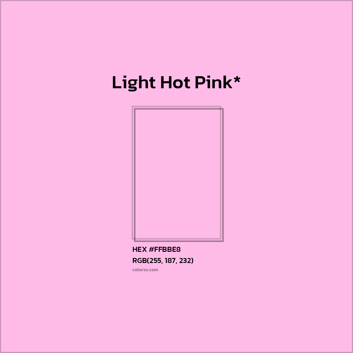 #FFBBE8 hex color. RGB, RYB, CMYK, HSL, HSV codes and color conversions. Matching color names, palettes, paints.